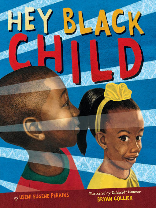 Book jacket for Hey black child